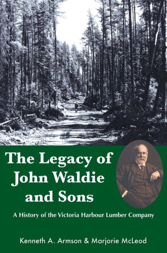 Legacy of John Waldie and Sons (e-bog) af McLeod, Marjorie