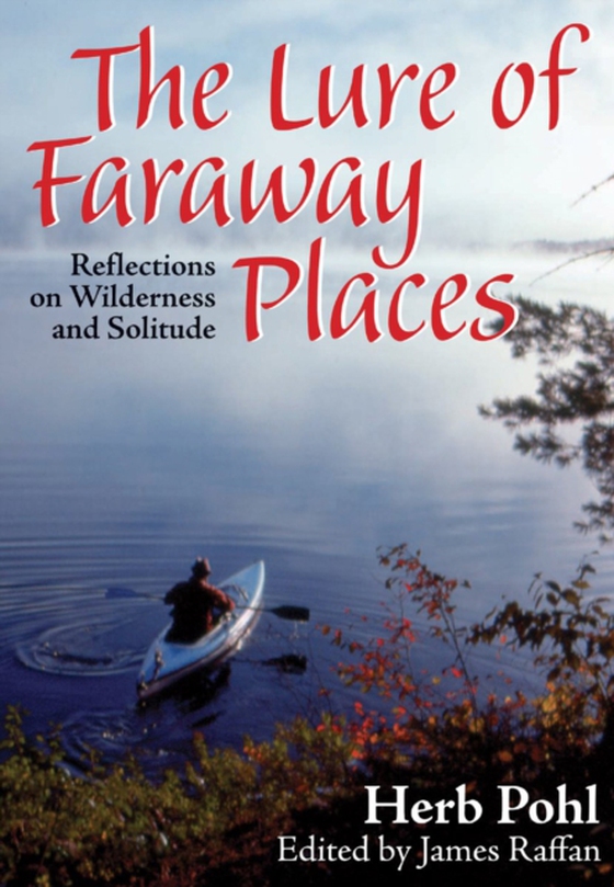 Lure of Faraway Places (e-bog) af Pohl, Herb