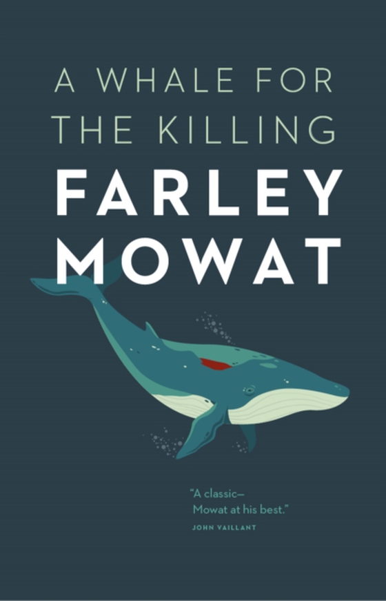 Whale for the Killing (e-bog) af Mowat, Farley