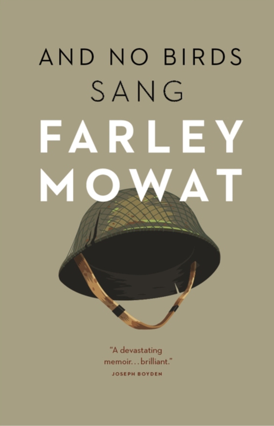 And No Birds Sang (e-bog) af Mowat, Farley