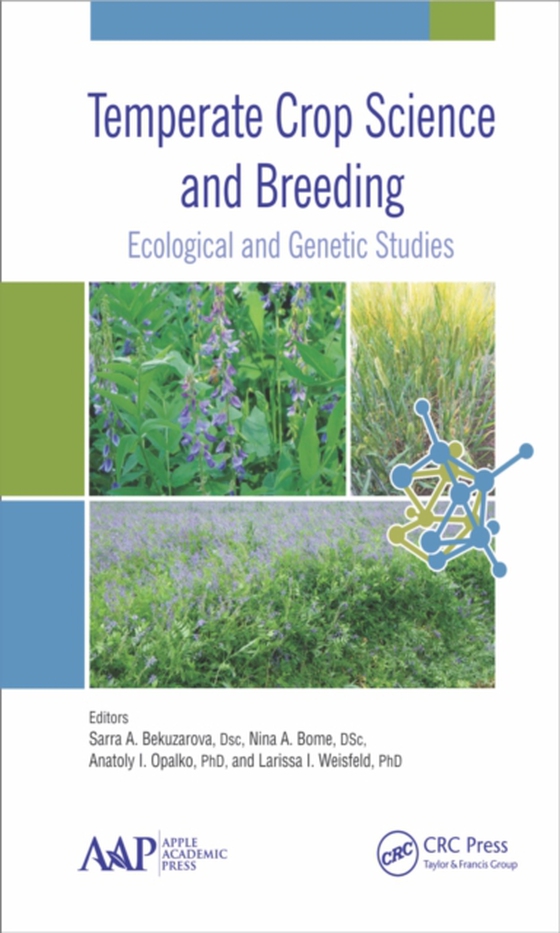 Temperate Crop Science and Breeding (e-bog) af -