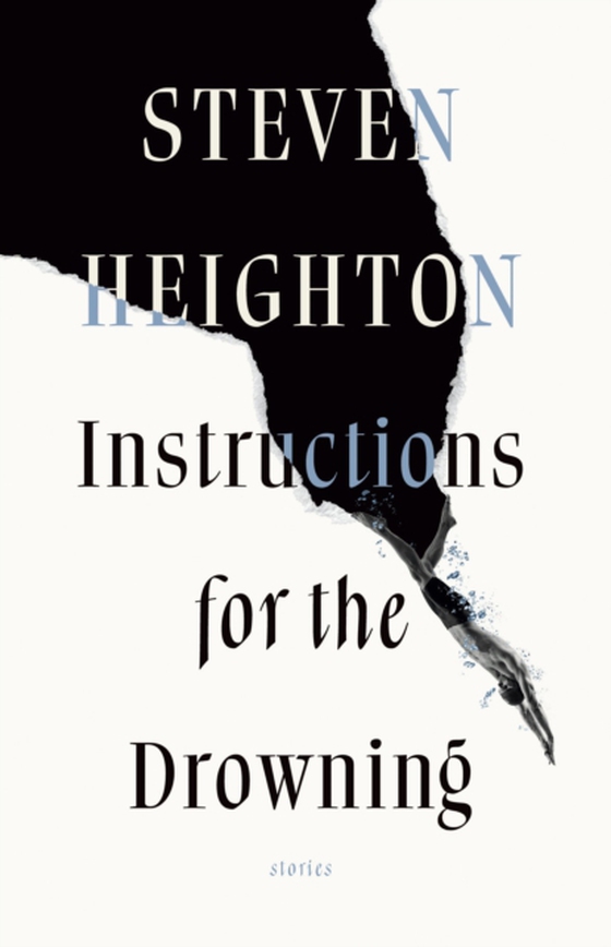 Instructions for the Drowning (e-bog) af Heighton, Steven