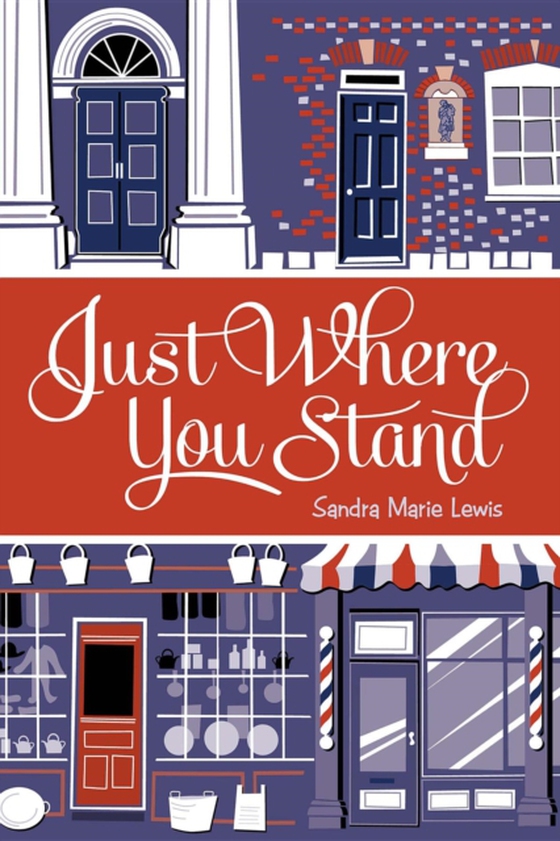 Just Where You Stand (e-bog) af Lewis, Sandra Marie