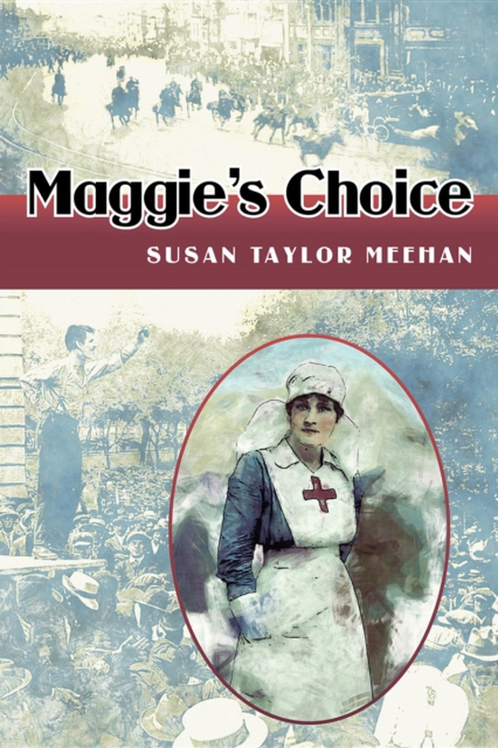 Maggie's Choice (e-bog) af Meehan, Susan Taylor