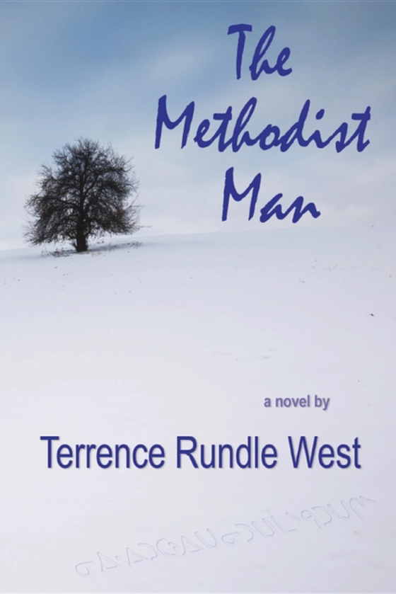 Methodist Man (e-bog) af West, Terrence Rundle