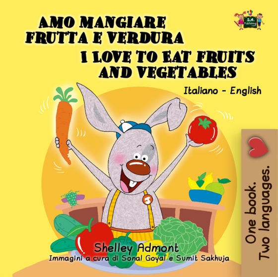 Amo mangiare frutta e verdura  I Love to Eat Fruits and Vegetables