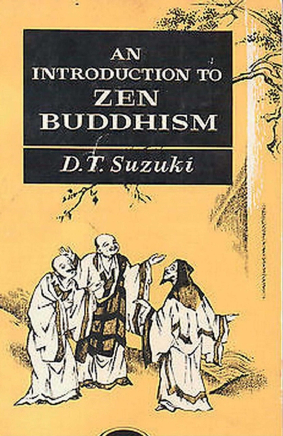 Introduction to Zen Buddhism