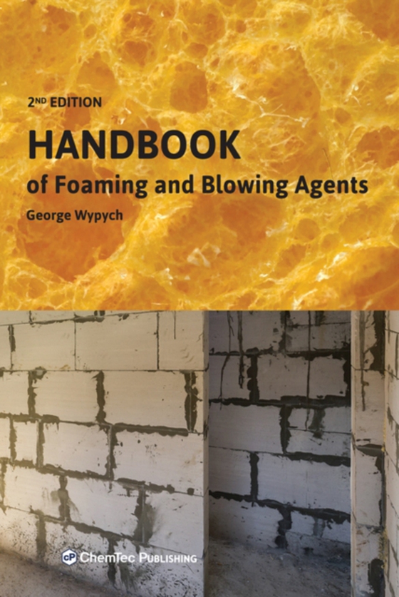 Handbook of Foaming and Blowing Agents (e-bog) af Wypych, George