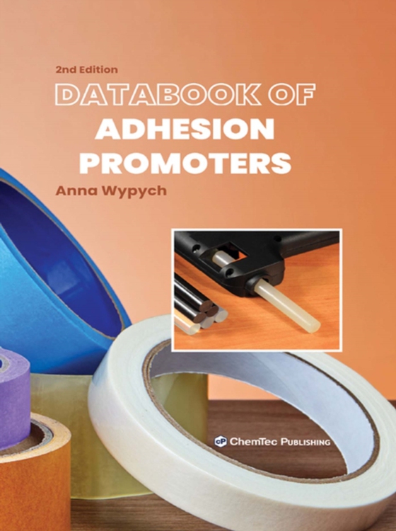 Databook of Adhesion Promoters (e-bog) af Wypych, Anna