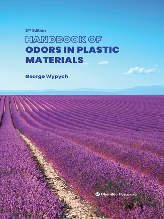 Handbook of Odors in Plastic Materials (e-bog) af Wypych, George