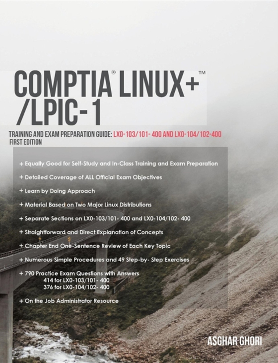 CompTIA Linux+/LPIC-1: Training and Exam Preparation Guide (Exam Codes (e-bog) af Ghori, Asghar