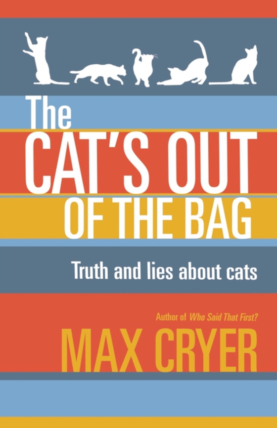 Cat's Out of the Bag (e-bog) af Max Cryer