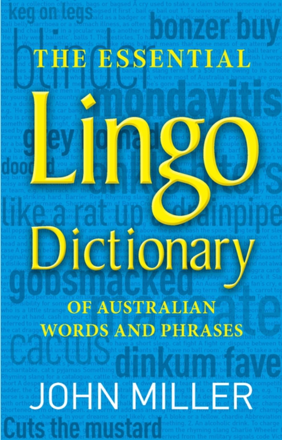 Essential Lingo Dictionary (e-bog) af John Miller