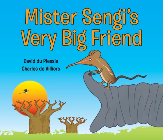 Mister Sengi's Very Big Friend (e-bog) af -