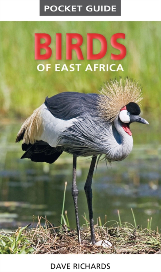 Pocket Guide to Birds of East Africa (e-bog) af Richards, Dave