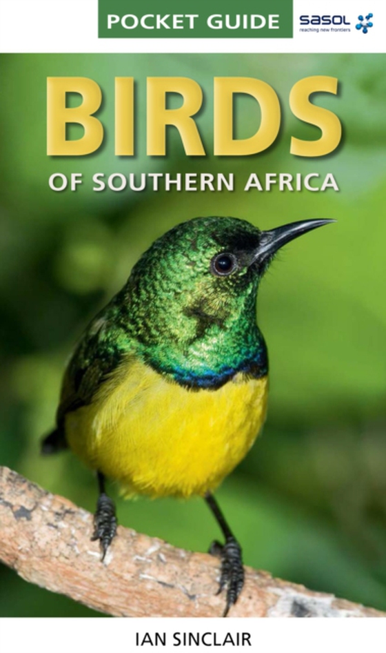 Pocket Guide Birds of Southern Africa (e-bog) af Sinclair, Ian