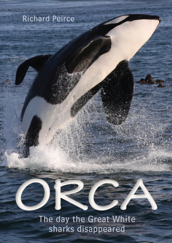 Orca (e-bog) af Peirce, Richard