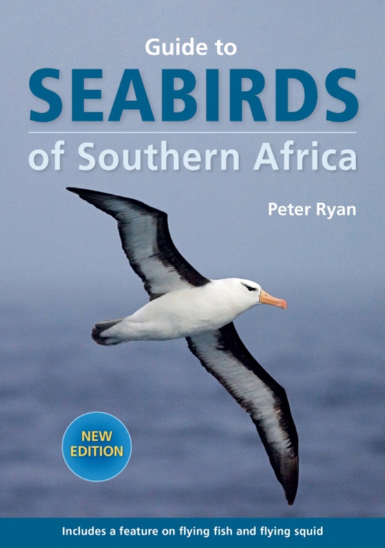 Guide to Seabirds of Southern Africa (e-bog) af Ryan, Peter