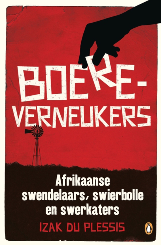 Boereverneukers (e-bog) af Plessis, Izak du