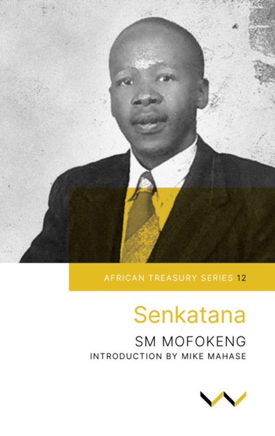 Senkatana (e-bog) af Mofokeng, Sophonia Machabe