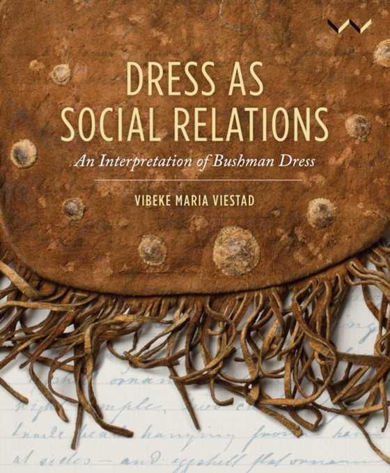 Dress as Social Relations (e-bog) af Viestad, Vibeke Maria