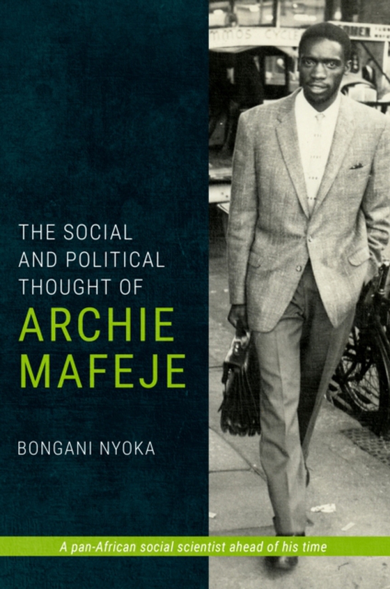 Social and Political Thought of Archie Mafeje (e-bog) af Nyoka, Bongani