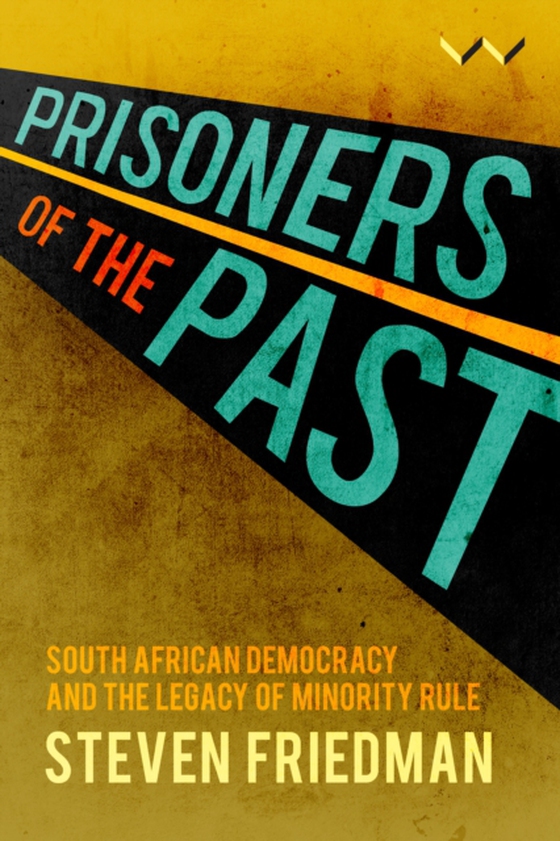 Prisoners of the Past (e-bog) af Friedman, Steven