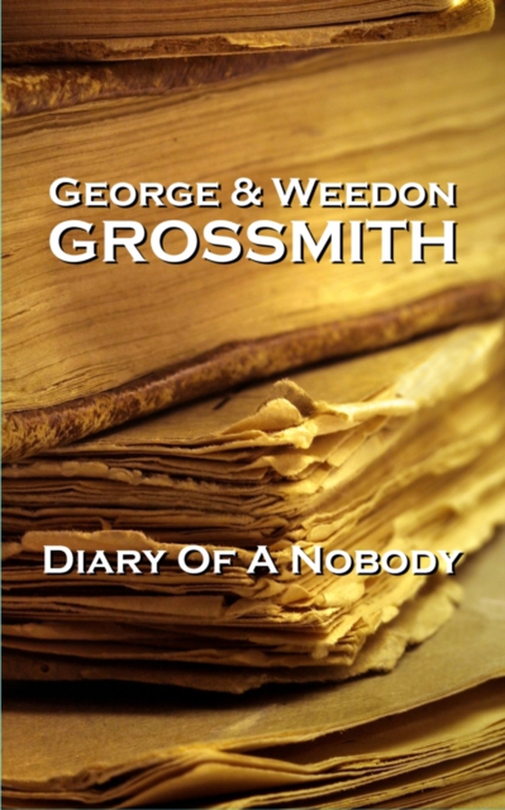 Diary Of A Nobody (e-bog) af George Grossmith Grossmith