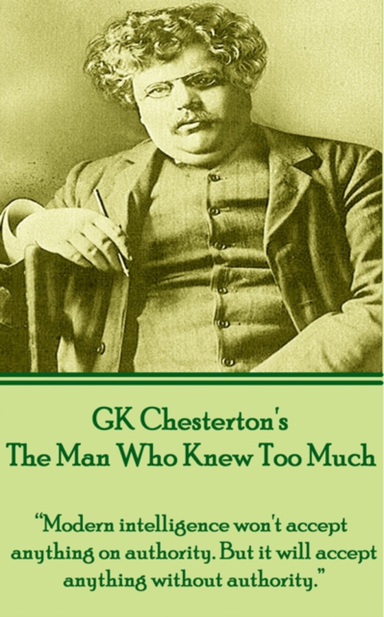 Man Who Knew Too Much (e-bog) af GK Chesterton