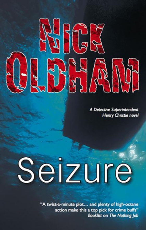Seizure (e-bog) af Oldham, Nick