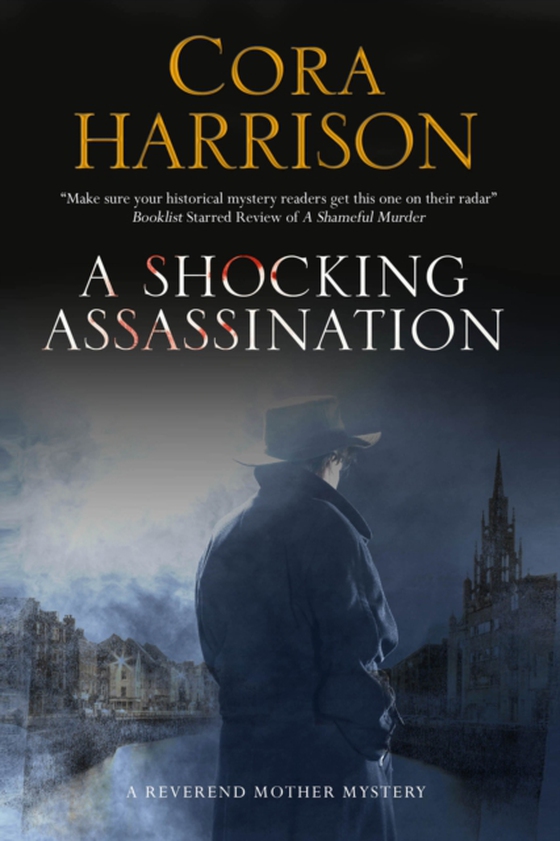 Shocking Assassination, A (e-bog) af Harrison, Cora