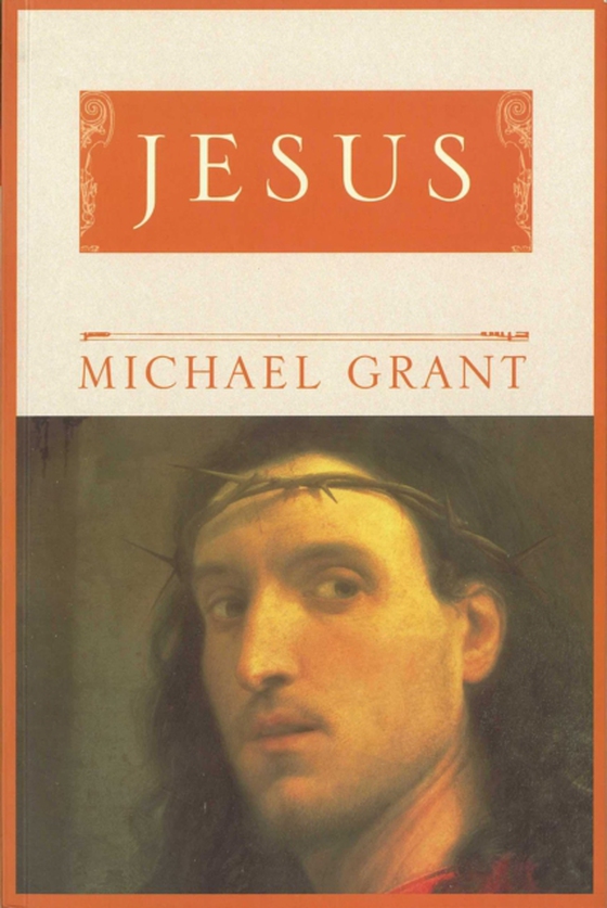 Jesus (e-bog) af Grant, Michael