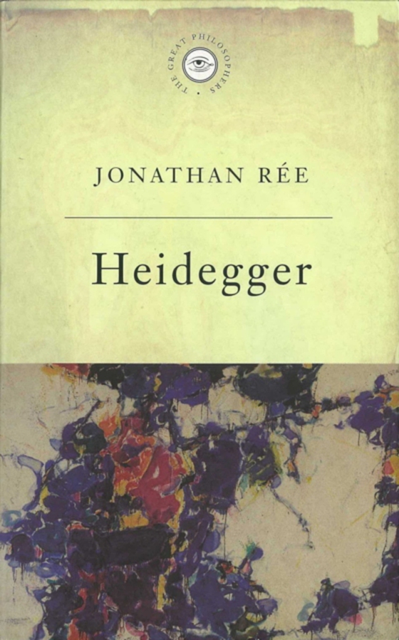 Great Philosophers:Heidegger (e-bog) af e, Jonathan R