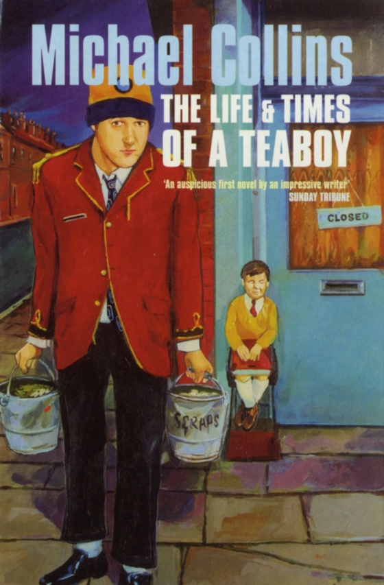 Life And Times Of A Tea Boy (e-bog) af Collins, Michael