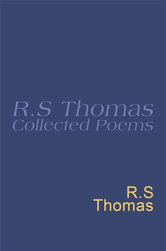 Collected Poems: 1945-1990 R.S.Thomas (e-bog) af Thomas, R.S.