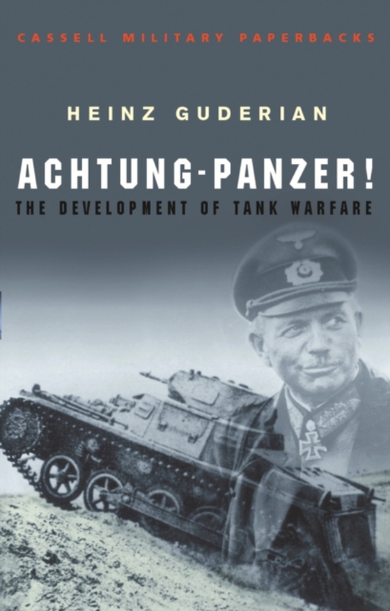 Achtung Panzer! (e-bog) af Guderian, Heinz