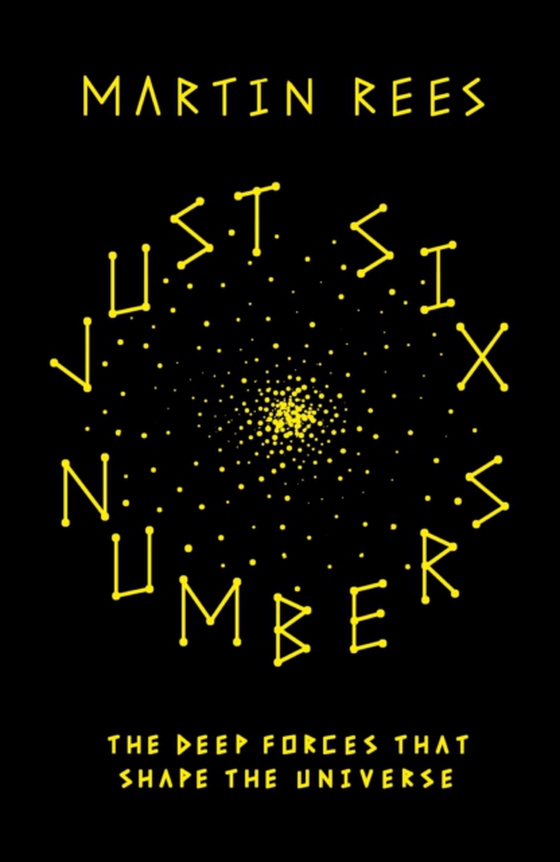 Just Six Numbers (e-bog) af Rees, Martin