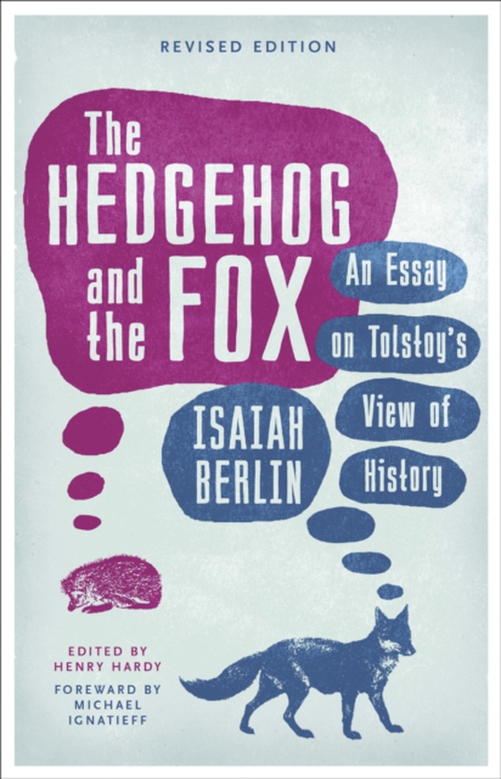 Hedgehog And The Fox (e-bog) af Berlin, Isaiah