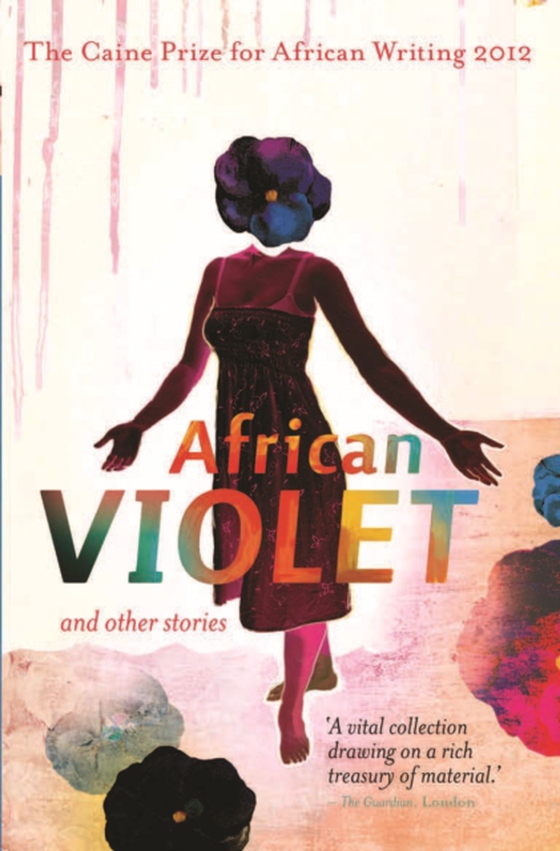 Caine Prize for African Writing 2012 (e-bog) af -