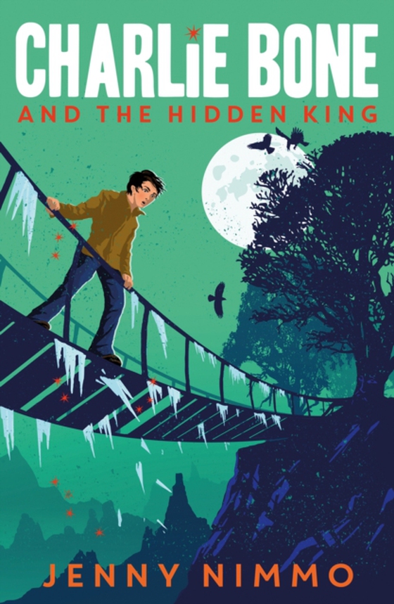 Charlie Bone and the Hidden King (e-bog) af Nimmo, Jenny
