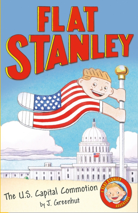 Jeff Brown's Flat Stanley: The US Capital Commotion (e-bog) af Greenhut, Josh