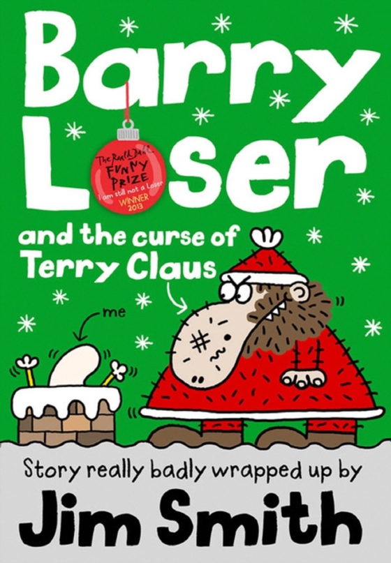 Barry Loser and the Curse of Terry Claus (e-bog) af Smith, Jim