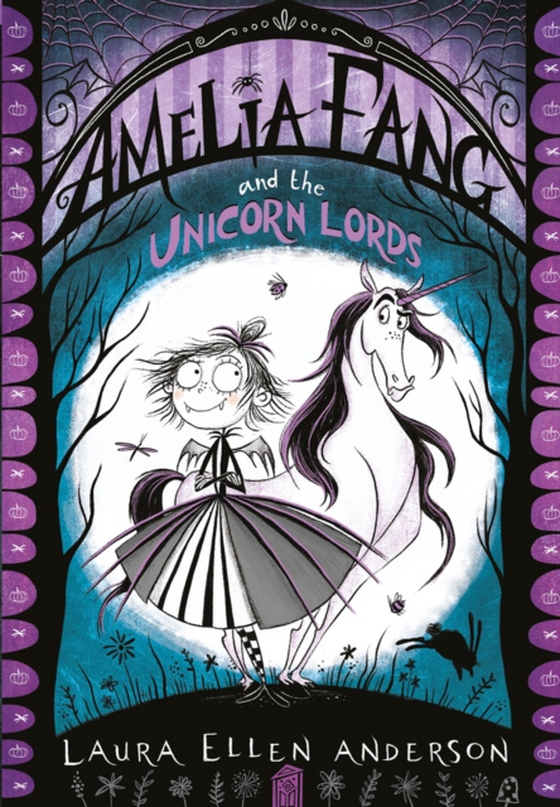 Amelia Fang and the Unicorn Lords (e-bog) af Anderson, Laura Ellen