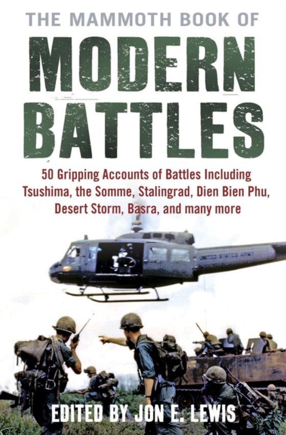 Mammoth Book of Modern Battles (e-bog) af Lewis, Jon E.