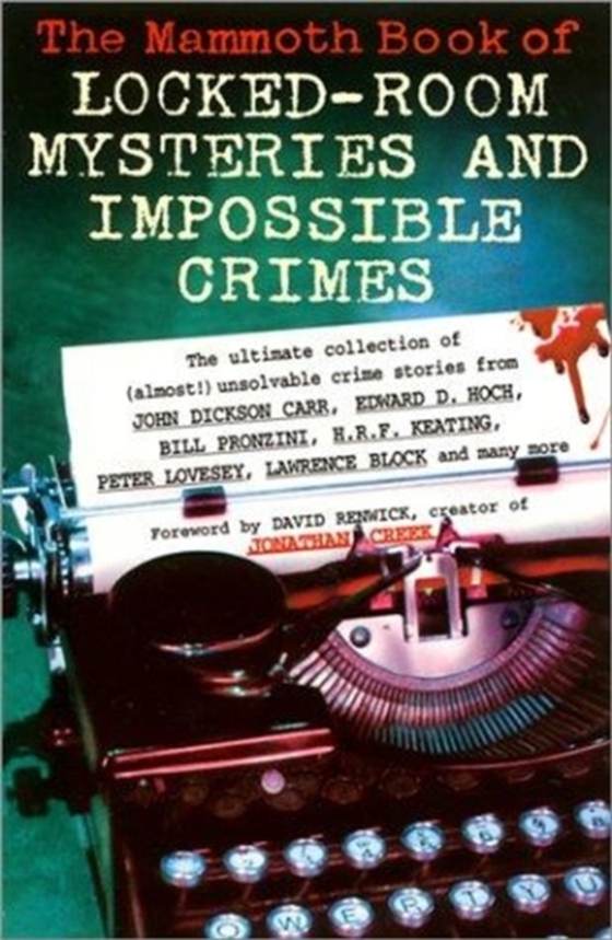 Mammoth Book of Locked Room Mysteries & Impossible Crimes (e-bog) af Ashley, Mike