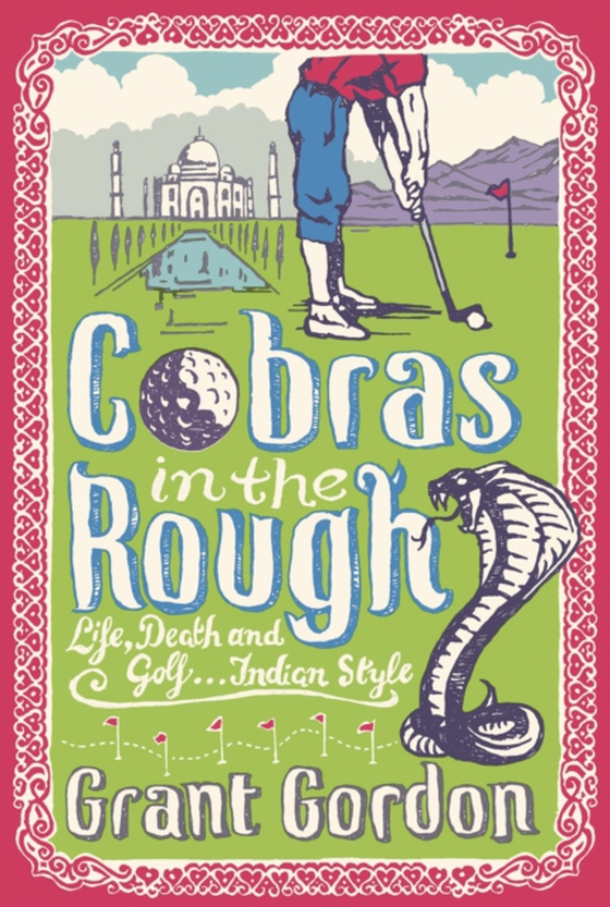 Cobras in the Rough