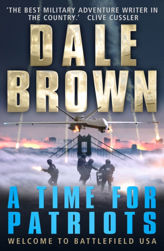 Time for Patriots (e-bog) af Brown, Dale