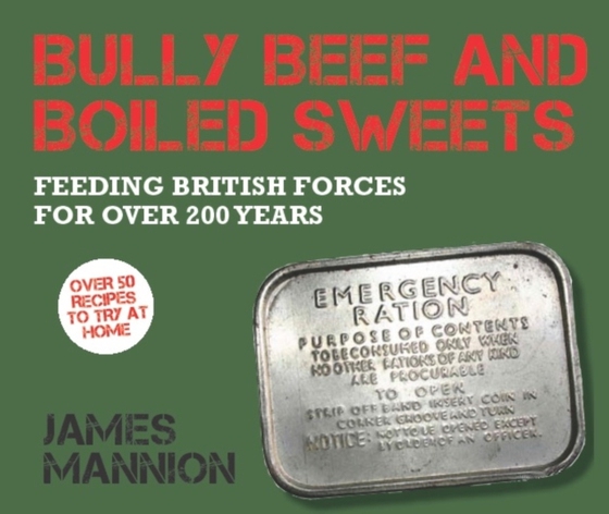 Bully Beef and Boiled Sweets