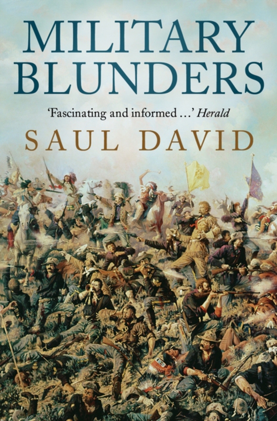 Military Blunders (e-bog) af David, Saul