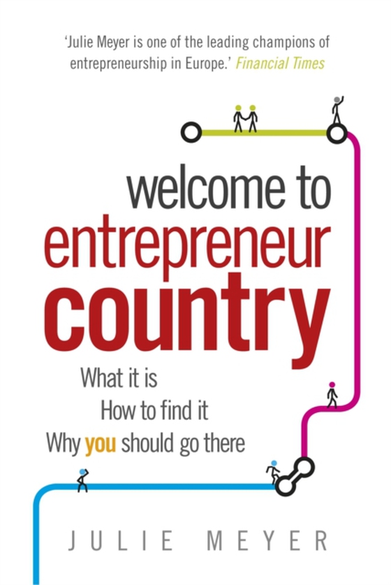 Welcome to Entrepreneur Country (e-bog) af Meyer, Julie